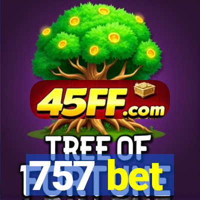 757 bet